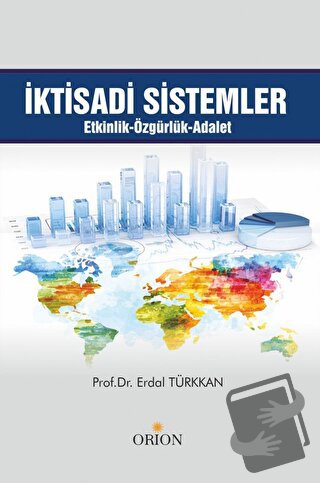 İktisadi Sistemler - Erdal Türkkan - Orion Kitabevi - Fiyatı - Yorumla