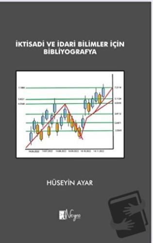 İktisadi ve İdari Bilimler için Bibliyografya - Hüseyin Ayar - Neyno K