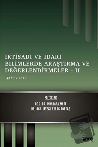 İktisadi ve İdari Bilimlerde Araştırma ve Değerlendirmeler 2 - Aralık 