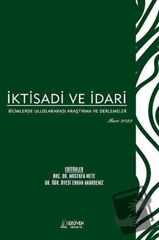 İktisadi ve İdari Bilimlerde Uluslararası Araştırma ve Derlemeler - Ma