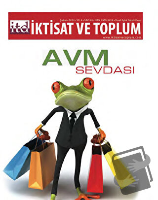 İktisat ve Toplum Dergisi Sayı: 40 - - İktisat ve Toplum Dergisi - Fiy