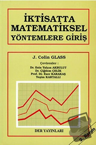 İktisatta Matematiksel Yöntemlere Giriş - J. Colin Glass - Der Yayınla