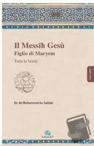 Il Messih Gesu Figlio di Maryem - Ali Mohammad Al-Sallabi - Asalet Yay