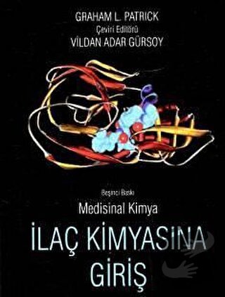 İlaç Kimyasına Giriş - Graham L. Patrick - Bilim Yayınevi - Fiyatı - Y