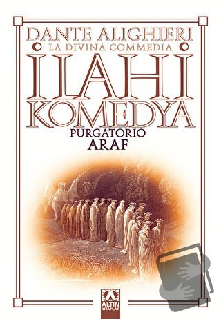 İlahi Komedya : Araf - Dante Alighieri - Altın Kitaplar - Fiyatı - Yor