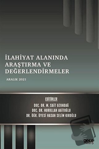 İlahiyat Alanında Araştırma ve Değerlendirmeler - Aralık 2021 - Nurull