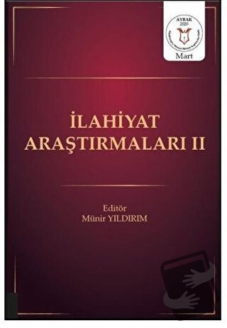 İlahiyat Araştırmaları 2 - Münir Yıldırım - Akademisyen Kitabevi - Fiy