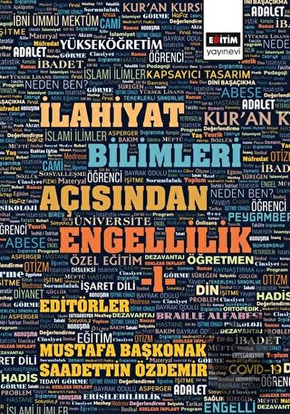 İlahiyat Bilimleri Açısından Engellilik 1 - Mustafa Başkonak - Eğitim 