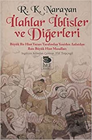 İlahlar İblisler Ve Diğerleri - R. K. Narayan - İmge Kitabevi Yayınlar