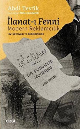 İlanat-ı Fenni - Selanikli Abdi Tevfik - Çizgi Kitabevi Yayınları - Fi