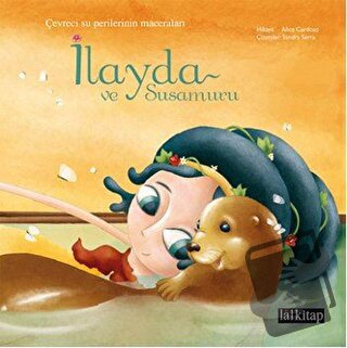 İlayda ve Susamuru - Alice Cardoso - Lal Kitap - Fiyatı - Yorumları - 