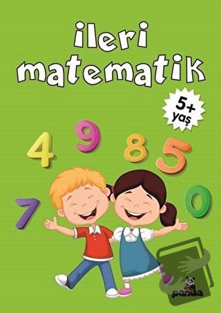 İleri Matematik +5 Yaş - Gülizar Çilliyüz Çetinkaya - Beyaz Panda Yayı