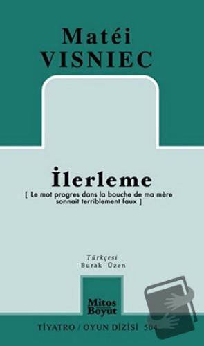 İlerleme - Matei Visniec - Mitos Boyut Yayınları - Fiyatı - Yorumları 