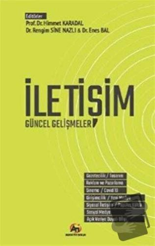 İletişim - Güncel Gelişmeler - Enes Bal - Akademi Titiz Yayınları - Fi