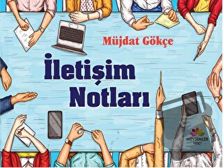 İletişim Notları - Müjdat Gökçe - Mevsimler Kitap - Fiyatı - Yorumları