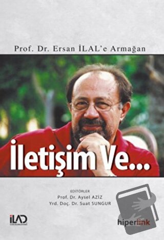 İletişim Ve... - Kolektif - Hiperlink Yayınları - Fiyatı - Yorumları -