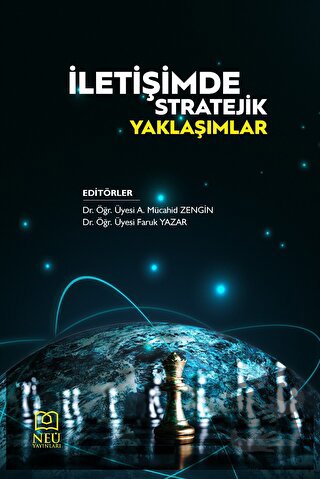 İletişimde Stratejik Yaklaşımlar - Kolektif - Necmettin Erbakan Üniver