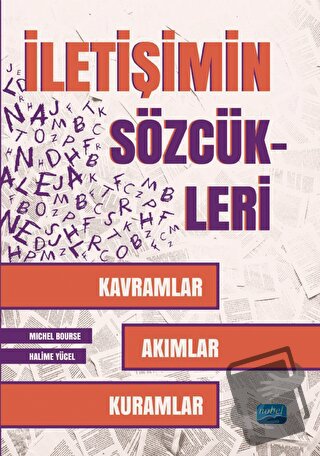 İletişimin Sözcükleri - Halime Yücel - Nobel Akademik Yayıncılık - Fiy