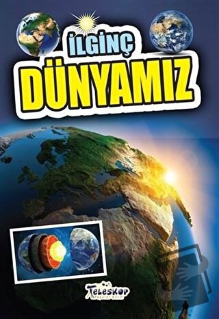 İlginç Dünyamız - Muhammet Cüneyt Özcan - Teleskop Popüler Bilim - Fiy