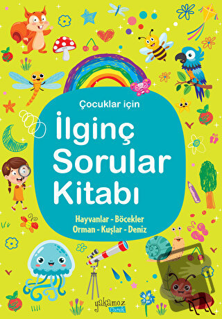 İlginç Sorular Kitabı - Kolektif - Yakamoz Yayınevi - Fiyatı - Yorumla