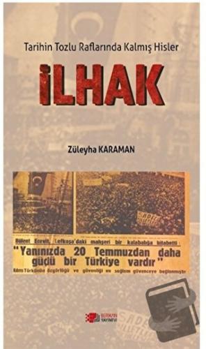 İlhak - Züleyha Karaman - Berikan Yayınevi - Fiyatı - Yorumları - Satı