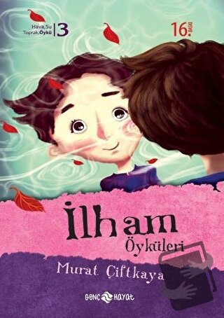 İlham Öyküleri - Murat Çiftkaya - Genç Hayat - Fiyatı - Yorumları - Sa