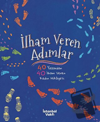 İlham Veren Adımlar - Kolektif - İstanbul Vakfı - Fiyatı - Yorumları -