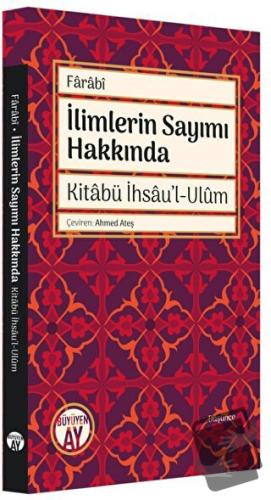 İlimlerin Sayımı Hakkında - Farabi - Büyüyen Ay Yayınları - Fiyatı - Y