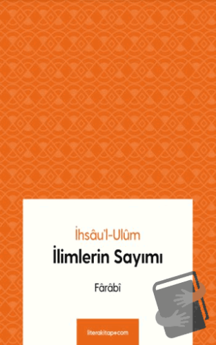 İlimlerin Sayımı - Farabi - Litera Yayıncılık - Fiyatı - Yorumları - S