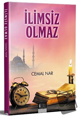 İlimsiz Olmaz - Cemal Nar - Özgü Yayıncılık - Fiyatı - Yorumları - Sat