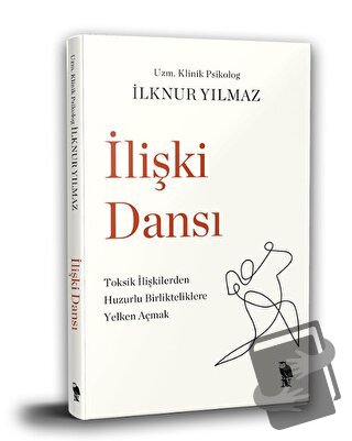 İlişki Dansı - İlknur Yılmaz - Nemesis Kitap - Fiyatı - Yorumları - Sa