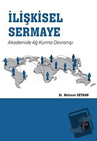 İlişkisel Sermaye - Mehmet Seyhan - Gazi Kitabevi - Fiyatı - Yorumları