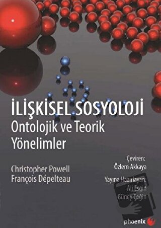 İlişkisel Sosyoloji - Christopher Powell - Phoenix Yayınevi - Fiyatı -