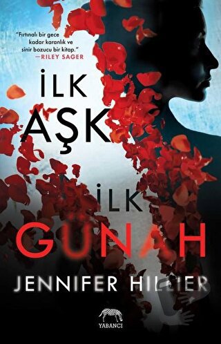 İlk Aşk İlk Günah - Jennifer Hillier - Yabancı Yayınları - Fiyatı - Yo