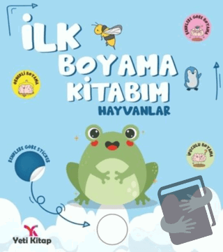 İlk Boyama Kitabım Hayvanlar - Feyyaz Ulaş - Yeti Kitap - Fiyatı - Yor