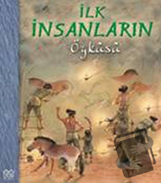 İlk İnsanların Öyküsü - Nicholas Harris - 1001 Çiçek Kitaplar - Fiyatı