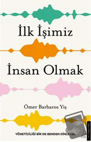 İlk İşimiz İnsan Olmak - Ömer Barbaros Yiş - Genç Destek - Fiyatı - Yo