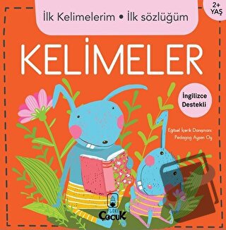 İlk Kelimelerim İlk Sözlüğüm - Kelimeler (Ciltli) - Kolektif - Floki Ç