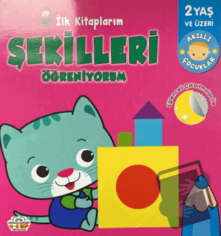 İlk Kitaplarım Şekilleri Öğreniyorum - Kolektif - 0-6 Yaş Yayınları - 