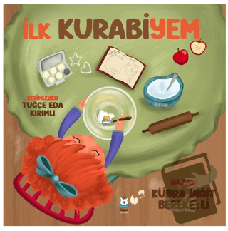 İlk Kurabiyem - Kübra Yiğit - Luna Çocuk Yayınları - Fiyatı - Yorumlar