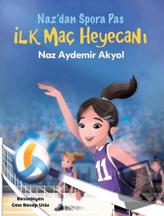 İlk Maç Heyecanı - Naz Aydemir Akyol - Doğan Çocuk - Fiyatı - Yorumlar