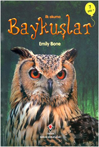 İlk Okuma - Baykuşlar - Emily Bone - TÜBİTAK Yayınları - Fiyatı - Yoru