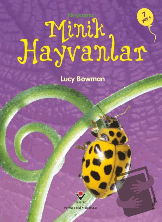 İlk Okuma - Minik Hayvanlar - Lucy Bowman - TÜBİTAK Yayınları - Fiyatı