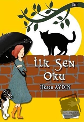 İlk Sen Oku - İlksen Aydın - Melekler Yayıncılık - Fiyatı - Yorumları 