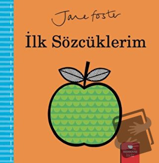 İlk Sözcüklerim (Ciltli) - Jane Foster - Redhouse Kidz Yayınları - Fiy