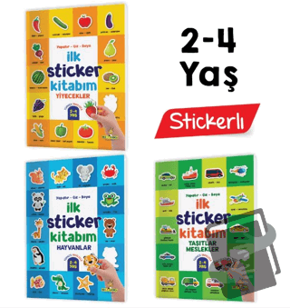 İlk Sticker Kitabım 2-4 Yaş / Yapıştır-Çiz-Boya (Taşıtlar-Hayvanlar-Yi