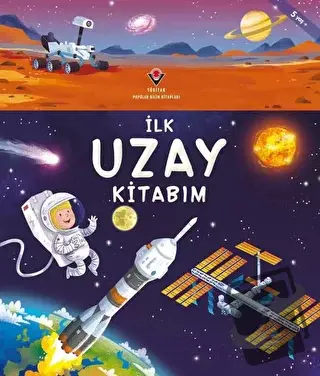 İlk Uzay Kitabım - Emily Bone - TÜBİTAK Yayınları - Fiyatı - Yorumları