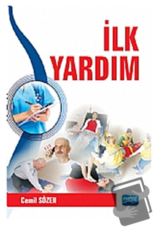 İlk Yardım - Cemil Sözen - Nobel Akademik Yayıncılık - Fiyatı - Yoruml