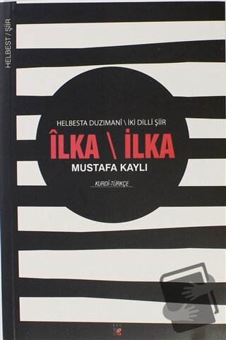 İlka İlka - Mustafa Kaylı - Lis Basın Yayın - Fiyatı - Yorumları - Sat