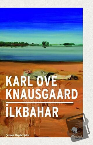 İlkbahar (Ciltli) - Karl Ove Knausgaard - MonoKL Yayınları - Fiyatı - 